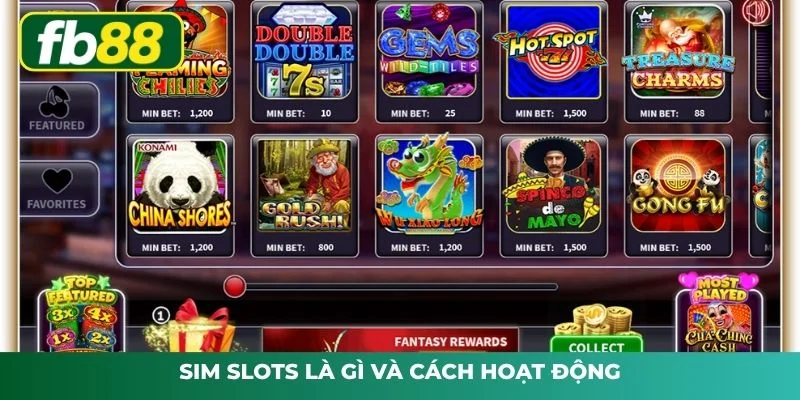 Sim Slots là gì và cách hoạt động