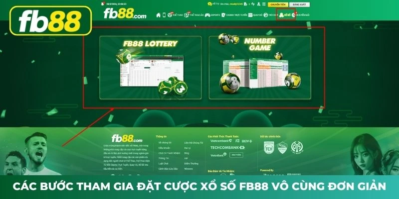 Các bước tham gia đặt cược xổ số FB88 vô cùng đơn giản