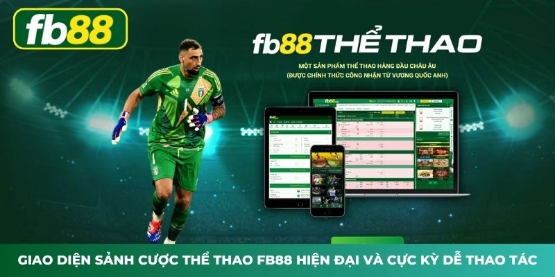 Giao diện sảnh cược Thể thao FB88 hiện đại và cực kỳ dễ thao tác