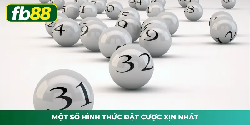 Một số hình thức đặt cược xịn nhất trong lô đề truyền thống